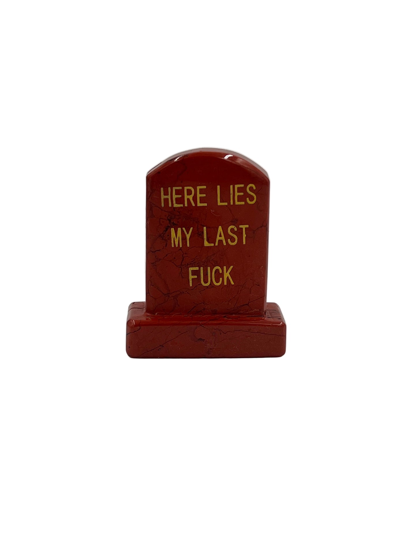 Here Lies My Last Tomb Stone