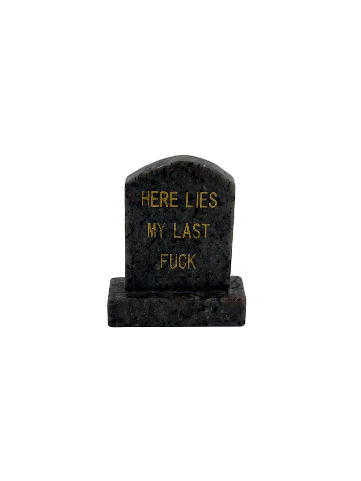 Here Lies My Last Tomb Stone