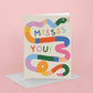 Missss You Snake Greeting Card