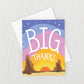 Big Thanks Greeting Card