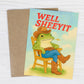 Well Sheeyit - Funny Just Because Card