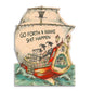 Go Forth and Make Shit Happen - Funny Vintage