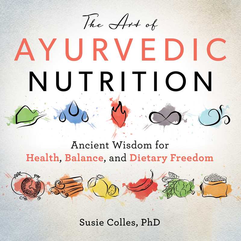 Art of Ayurvedic Nutrition by Susie Colles