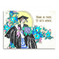 Funny Graduation Card - Hang in There, It Gets Worse