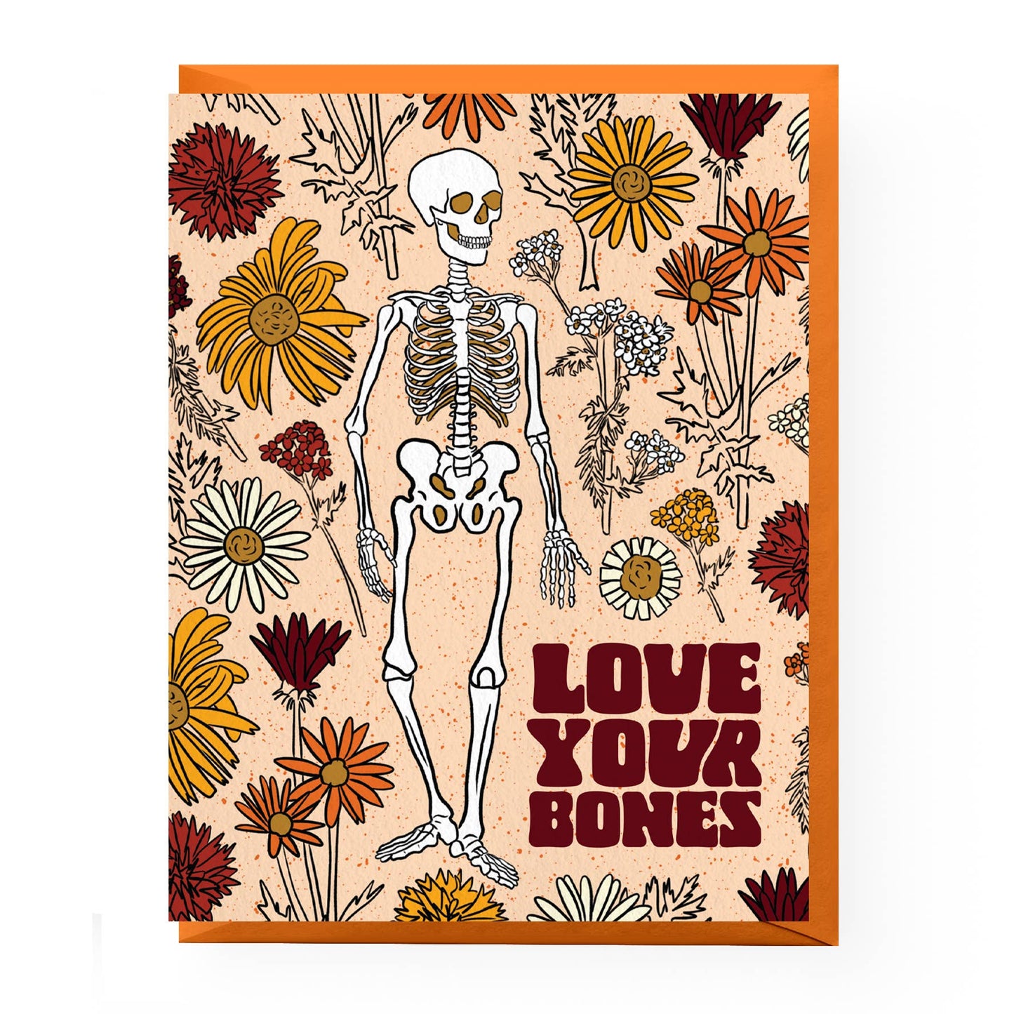 Love Your Bones Skeleton Card