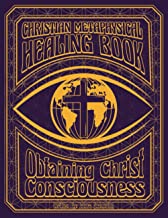 Christian Metaphysical Healing Book