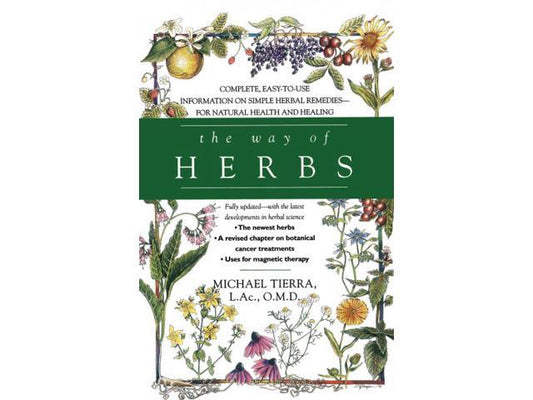 The Way of Herbs - by Micheal Tierra